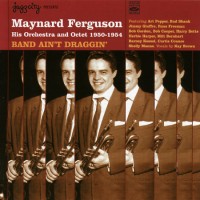 Purchase Maynard Ferguson - Band Ain't Draggin'