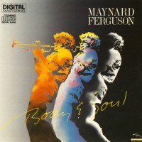 Purchase Maynard Ferguson - Body & Soul