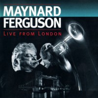Purchase Maynard Ferguson - Live From London