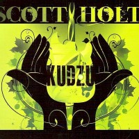 Purchase Scott Holt - Kudzu