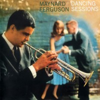 Purchase Maynard Ferguson - Dancing Sessions