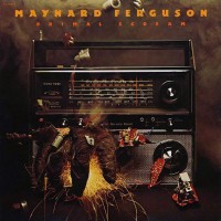 Purchase Maynard Ferguson - Primal Scream