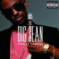 Purchase Big Sean - Finally Famous (Deluxe Edition)