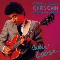 Purchase Chris Cain Band - Cuttin' Loose