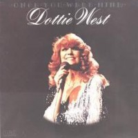 Purchase Dottie West - Once You Were Mine
