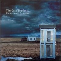 Purchase The Cash Brothers - Phonebooth Tornado