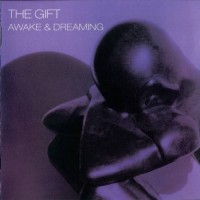 Purchase The Gift - Awake And Dreaming CD1