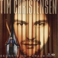 Purchase Tim Christensen - Secrets On Parade