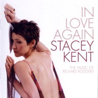 Purchase Stacey Kent - In Love Again: The Music Of Richard Rodgers