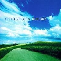 Purchase The Bottle Rockets - Blue Sky