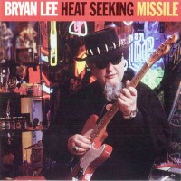 Purchase Bryan Lee - Heat Seeking Missile