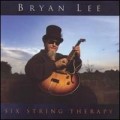 Buy Bryan Lee - Six String Therapy Mp3 Download
