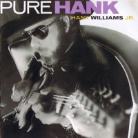 Purchase Hank Williams Jr. - Pure Hank