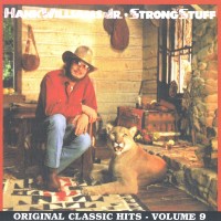 Purchase Hank Williams Jr. - Strong Stuff