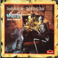 Purchase Sugarloaf - Don't Call Us - We'll Call You (With Jerry Corbetta) (Vinyl)