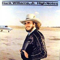 Purchase Hank Williams Jr. - High Notes