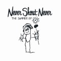 Buy NeverShoutNever! - The Summer (EP) Mp3 Download