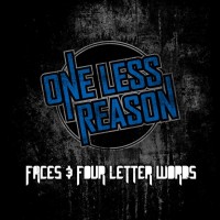 Purchase One Less Reason - Faces & Four Letter Words