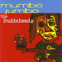Purchase Buddaheads - Mumbo Jumbo