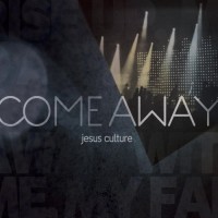 Purchase Jesus Culture - Come Away