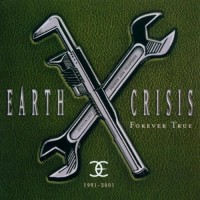Purchase Earth Crisis - 1991-2001: Forever True