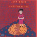 Buy Jack Bruce - A Question Of Time Mp3 Download