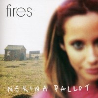 Purchase Nerina Pallot - Fires