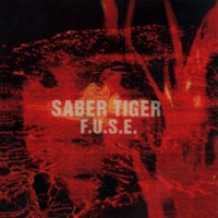 Purchase Saber Tiger - F.U.S.E.