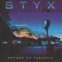 Purchase Styx - Return To Paradise CD1