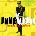 Buy Jimmie Vaughan - Plays Blues, Ballads & Favorites Mp3 Download