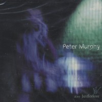 Purchase Peter Murphy - Alive Just For Love CD2