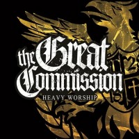 Purchase The Great Commission - Heavy Worship