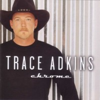 Purchase Trace Adkins - Chrome