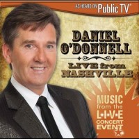 Purchase Daniel O'Donnell - Live From Nashville
