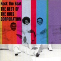 Purchase The Hues Corporation - Rock The Boat