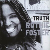 Purchase Ruthie Foster - The Truth According To Ruthie Foster