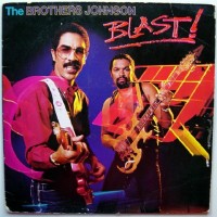 Purchase The Brothers Johnson - Blast!