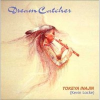 Purchase Tokeya Inajin (Kevin Locke) - Dream Catcher