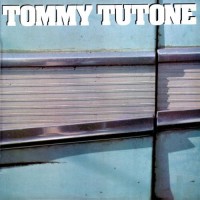 Purchase Tommy Tutone - Tommy Tutone