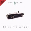 Buy Too Short - Born To Mack Mp3 Download