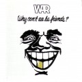 Buy WAR - Why Can't We Be Friends Mp3 Download