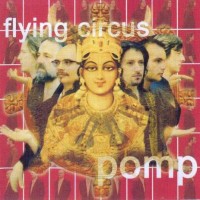 Purchase Flying Circus - Pomp