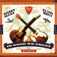 Purchase Harry Manx & Kevin Breit - In Good We Trust