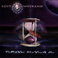 Purchase Lost Weekend - Forever Moving On