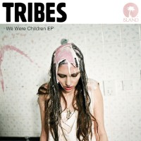 Purchase Tribes - We Were Children (EP)