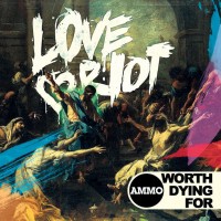 Purchase Worth Dying For - Love Riot