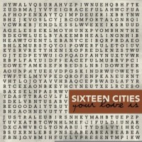 Purchase Sixteen Cities - Your Love Is Worship (EP)