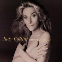 Purchase Judy Collins - Forever: An Anthology CD1