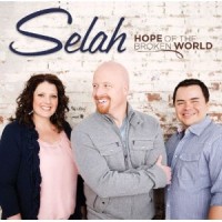 Purchase Selah - Hope Of The Broken World
