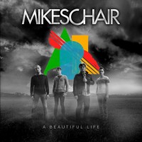 Purchase Mikeschair - A Beautiful Life